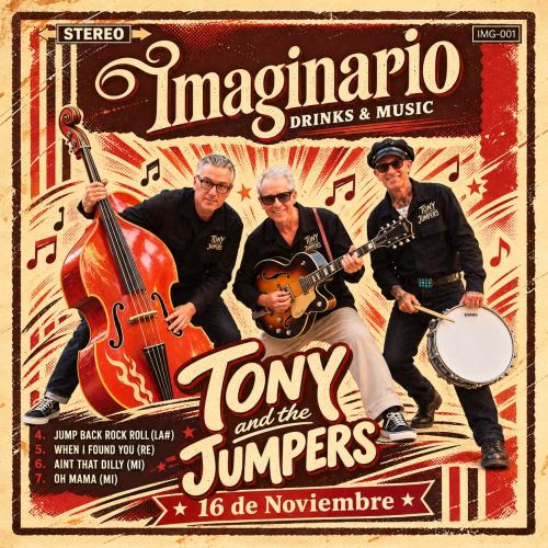Tony and the Jumpers at Imaginario Drinks & Music