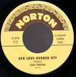 Her Love Rubbed Off - Carl Perkins