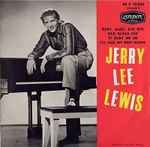 Baby Baby, Bye Bye - Jerry Lee Lewis