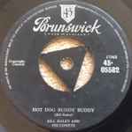 Hot Dog Buddy Buddy - Bill Haley & His Comets