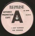 I Got Burned - Ral Donner