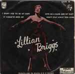 I Want You To Be My Baby - Lillian Briggs