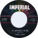 It Happened To Me - Buddy Lowe