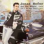 Let's Do Some Rock 'n' Roll - Jonas Hofer & The Boppin' Cats