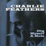 Let's Live A Little - Charlie Feathers