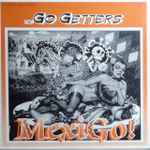 Mexigo! - The Go Getters