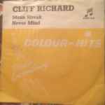 Never Mind - Cliff Richard
