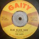 Blue Black Hair - The Jades