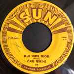 Blue Suede Shoes - Carl Perkins