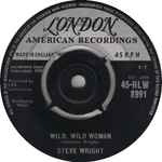 Wild Wild Woman - Steve Wright