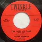The Will Of Love - Tooter Boatman