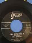 You Better Dig It - Bill Johnson