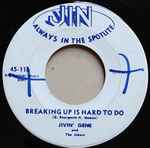 Breakin' Up Is Hard To Do - Jivin' Gene & The Jokers