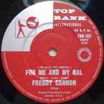 For Me And My Gal - Freddy Cannon