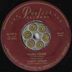 Hang Loose (I Gotta Rock) - Tommy Spurlin & The Southern Boys
